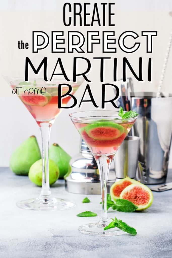 at home martini bar supplies with filled martini glasses and text create the perfect martini bar at home
