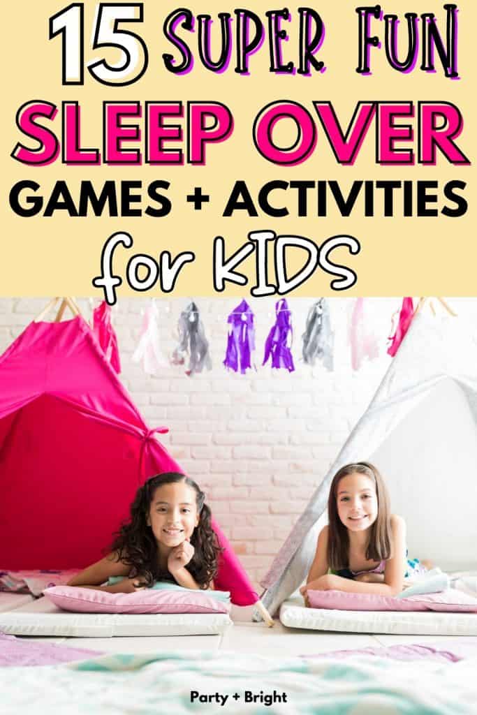 15-fun-sleepover-games-and-activities-for-kids-of-all-ages-party-bright