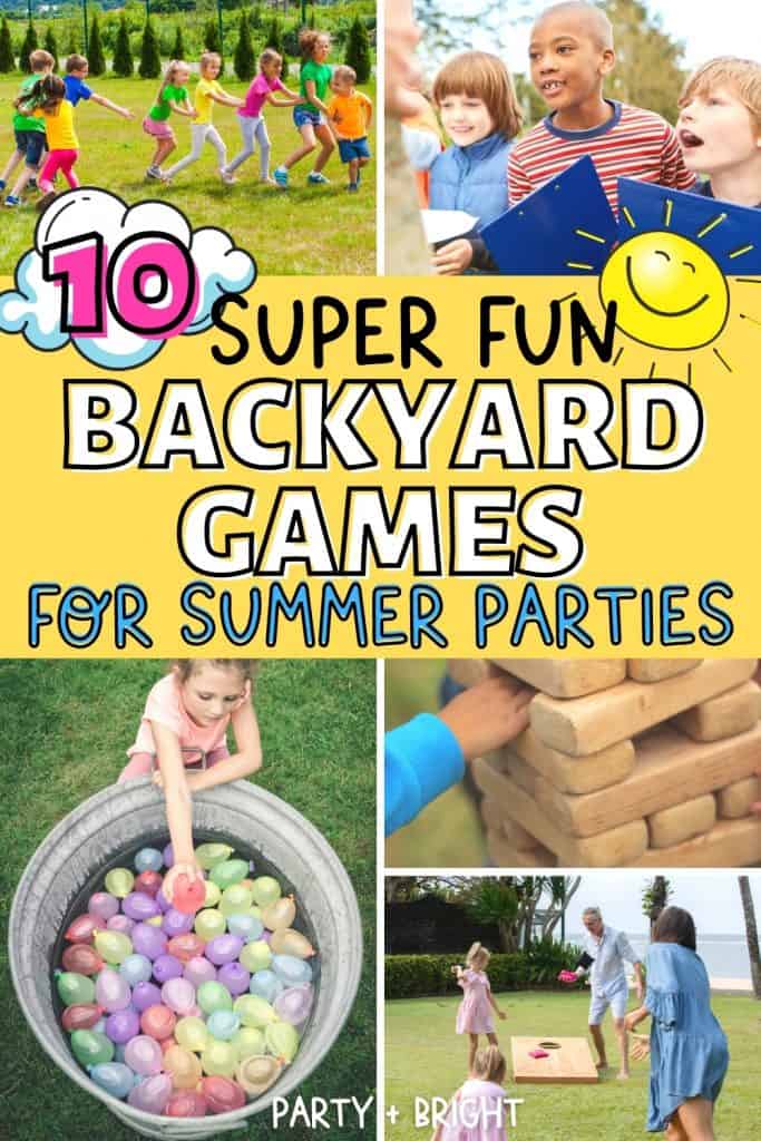 Fun Outdoor Birthday Party Games for Kids -Backyard Ideas