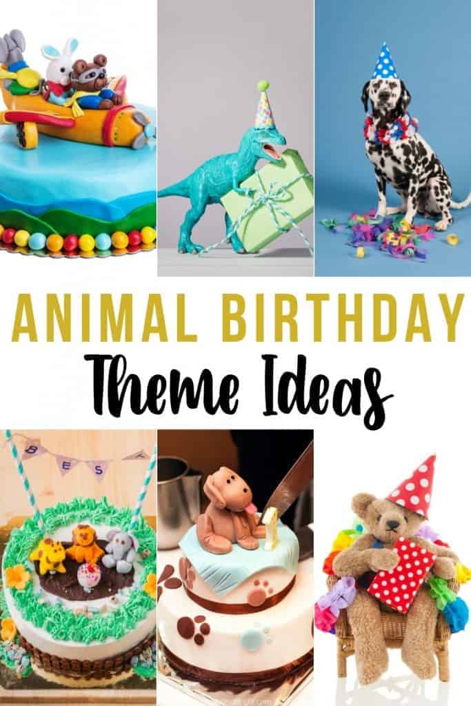 collage of different animals and animal party images with text animal birthday theme ideas