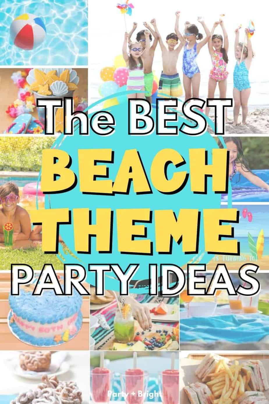 Beach Birthday Party Ideas
