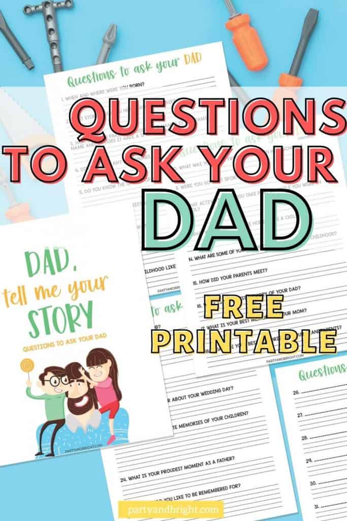 orange tools on a blue background with printable dad questionnaire with text questions to ask your dad free printable