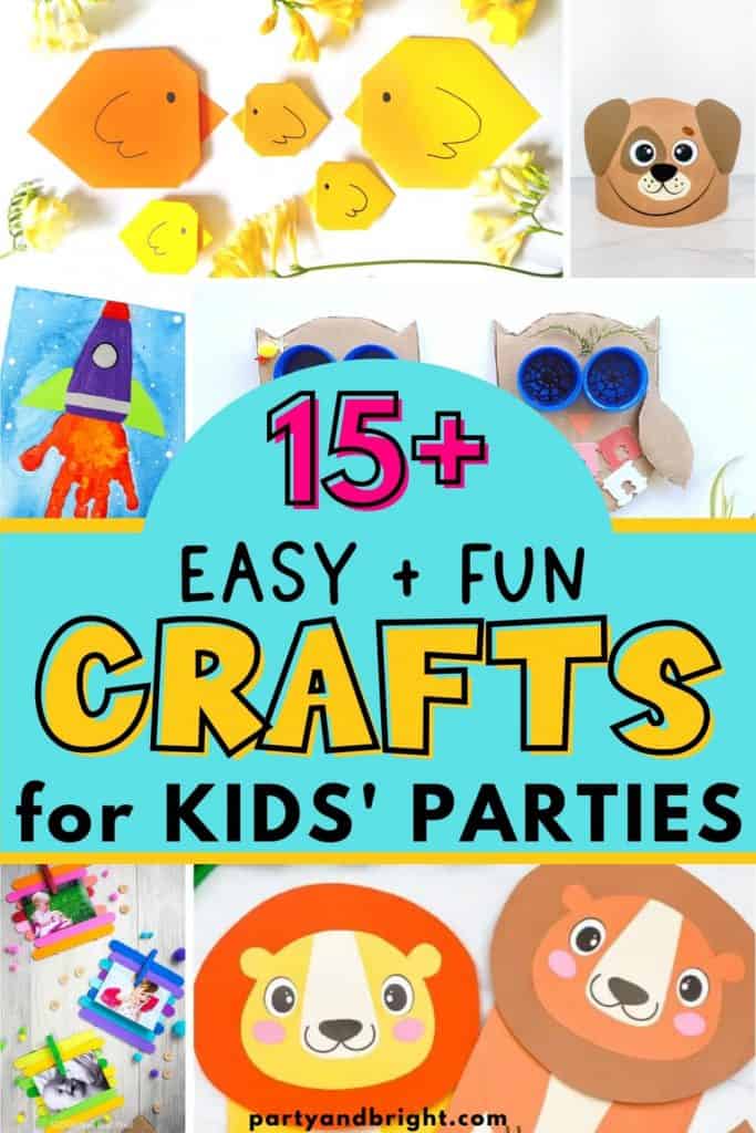 Easy & Fun Party Crafts for Young Children