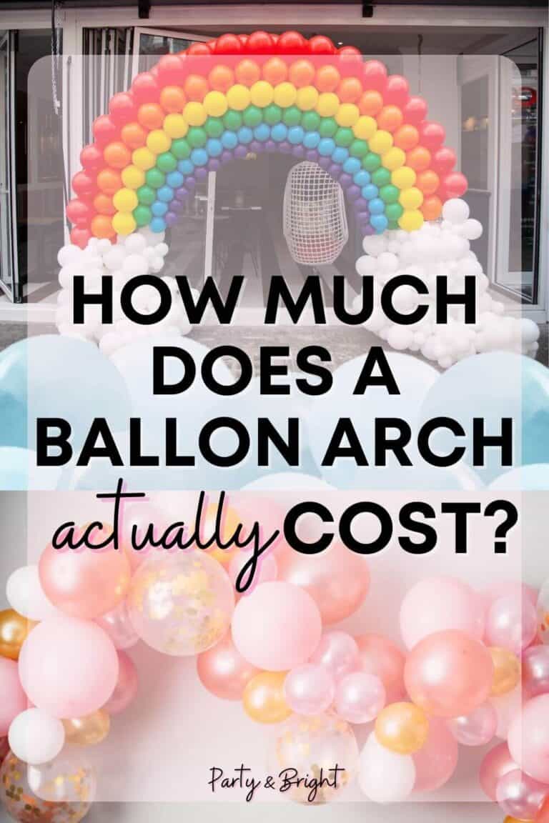 How Much Does a Balloon Arch Cost? 2022 Guide